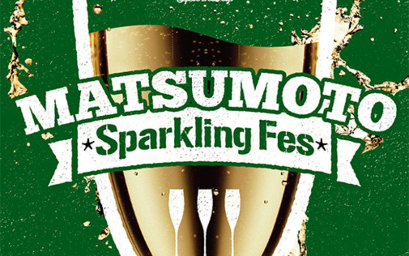 MATSUMOTO　Sparkling Fes（長野）